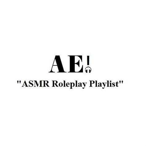 asmr role play|ASMR Roleplay Playlist! by ASMR Enthusiast .